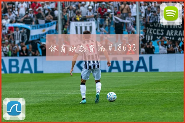 欧冠强强对话中的那不勒斯快速转换人数有望左右防线整体默契